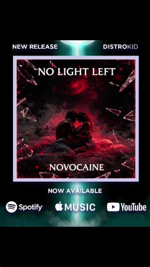 No Light Left - Novocaine
