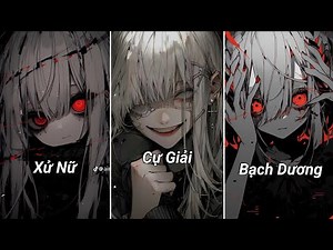 [Tik Tok] Tổng Hợp Tik Tok 12 Cung Hoàng Đạo P146