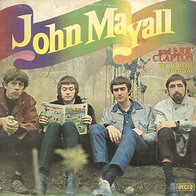 John Mayall And Eric Clapton - Bluesbreakers
