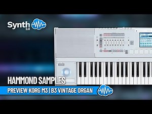 Preview KORG M3 | B3 VINTAGE ORGAN - HAMMOND SAMPLES
