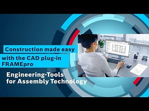 [EN] Bosch Rexroth AG: Expert Talk about FRAMEpro - the intelligent CAD plug-in