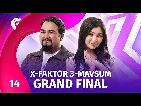X-Faktor 14-soni | Grand final (3-mavsum)