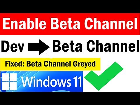 How to Enable Beta Channel in Windows 11 | switch to Beta channel from Dev | #BetaChannelisGreyedOut