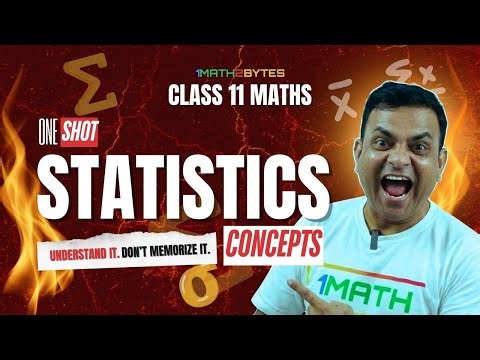 Class 11 Statistics Concepts in ONE SHOT! Master Statistics in JUST 30 Minutes!