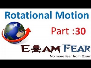 Physics Rotational Motion part 30 (Rotational dynamics) CBSE class 11