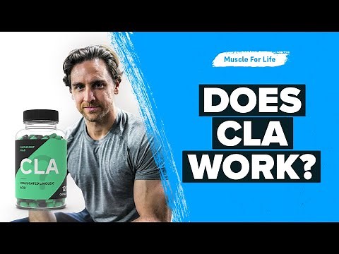 Can Conjugated Linoleic Acid (CLA) Help You Get Bigger, Leaner, and Stronger?
