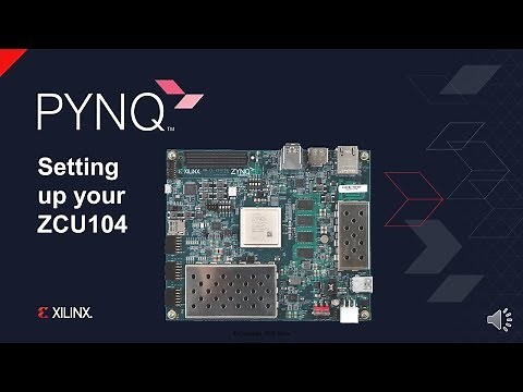 Setting up the ZCU104 Zynq Ultrascale+ to run PYNQ