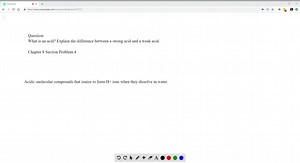 SOLVED:What is an acid? Explain the difference between a strong acid and a weak acid.