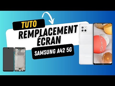 Remplacement écran Samsung A42 5G SM-A426B : Tutoriel