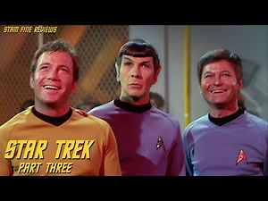 Star Trek Review Part 3. Every Episode