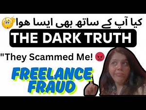 They Scamed me!.The dark truth about Freelancer Fraud| Must watch🤨