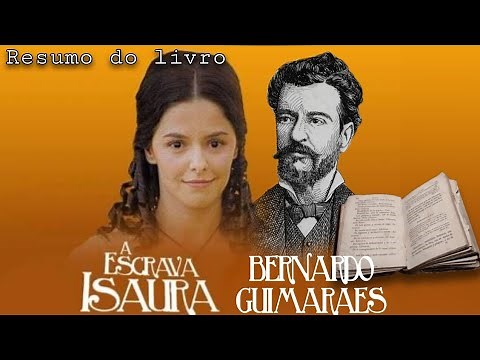 A Escrava Isaura - Resumo do livro de 1875