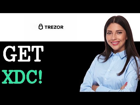 How To Get XDC On Trezor (2025)