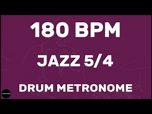 Jazz 5/4 | Drum Metronome Loop | 180 BPM
