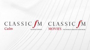 Classic FM gets its first sister stations – Classic FM Calm and Movies!