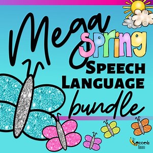 Mega Spring Speech & Language BUNDLE: {Digital Resource}