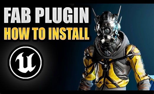如何使用新的 FAB 虚幻引擎插件