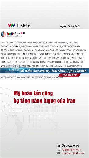 Ngày 23/3, Tổng thống Mỹ Donald Trump đã gia hạn thời gian buộc Iran phải mở lại eo biển Hormuz và tạm ngừng kế hoạch tấn công nhằm vào các nhà máy điện của Tehran trong 5 ngày. #vtvtimes #vtvonline #myhoantancong #hatangnangluong #iran
