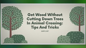 Save Nature in Animal Crossing with this Tree-Friendly Wood Gathering Hack