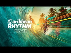 Caribbean Rhythm Rush | Fast Reggae Energy Mix 2025