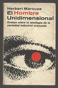 Summary of The One-Dimensional Man by Herbert Marcuse ▷➡️ Postposmo
