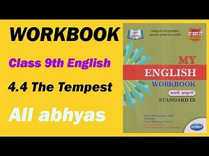 WORKBOOK class 9th English chapter /4.4 The Tempest / workbook class 9th English