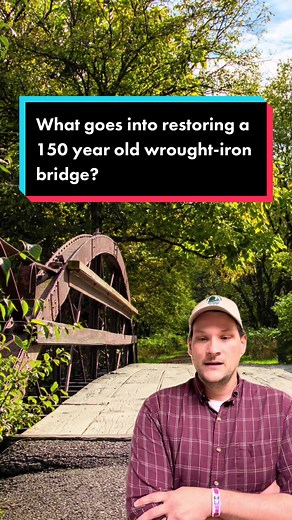 Restoring a 150 Year Old Wrought-Iron Bridge: The Process Explained