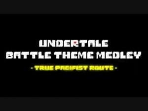 【Undertale】 戦闘曲メドレー -True Pacifist Route-