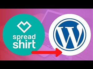 How to Integrate Spreadshirt with Wordpress Website (Simple)