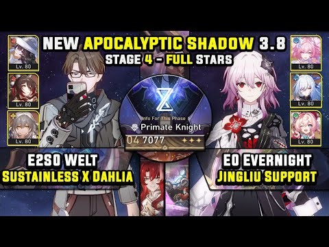 E2 Welt Carry W/ Dahlia & E0 Evernight Carry (3 Stars) Apocalyptic Shadow 4 Honkai Star Rail 3.8