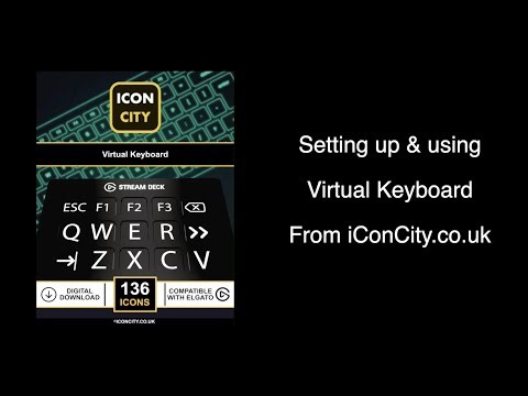 Virtual Keyboard from iConCity - Elgato Stream Deck Virtual Keyboard