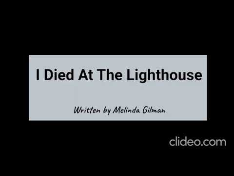 I Died At The Lighthouse