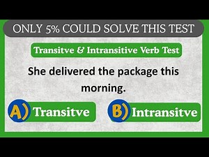 Transitive and Intransitive Verbs | MCQs Exercise with Answers | English Mentor