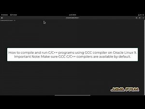 How to compile and run C/C++ on Oracle Linux 9 using GNU GCC and G++ compiler
