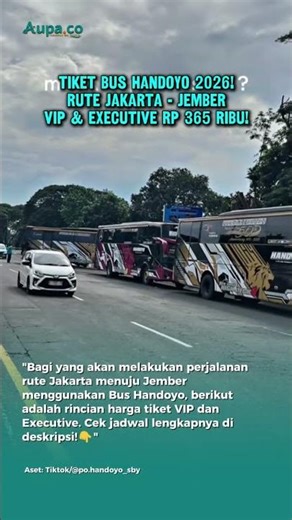Info Terbaru Bus Handoyo VIP dan Executive Rute Jakarta-Jember 2026