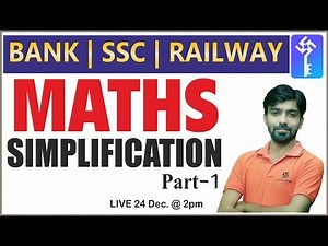 Simplification Best Tricks | Part-1 | For Bank/SSC/Railway | By Akshay Sir