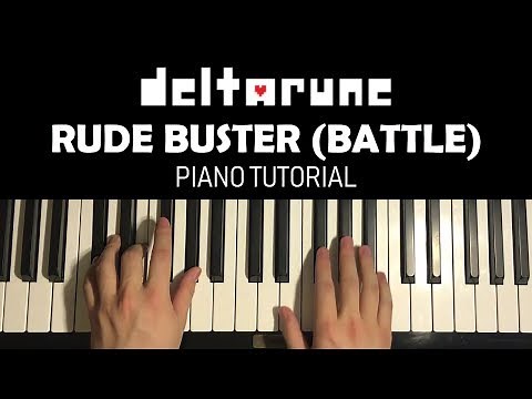 DELTARUNE - "Rude Buster" - Battle Theme (Piano Tutorial Lesson)