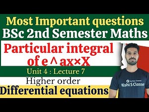 Bsc 2nd sem maths important questions and answers | Differential equations bsc 2nd semester unit 4
