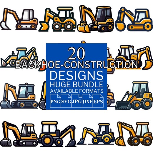Backhoe Construction SVG Bundle: Vector Cut Files for Cricut & Silhouette - Etsy Australia