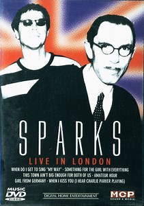 Sparks - Live In London