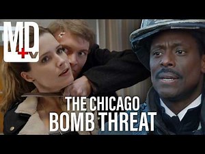 The Chicago Bomb Threat | Chicago Fire & Chicago P.D. | MD TV