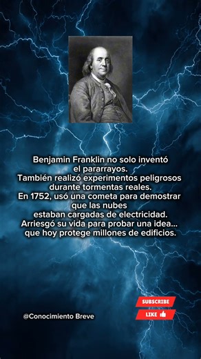 El hombre que inventó el pararrayos… y lo probó en sí mismo|Conocimiento Breve #ciencia.