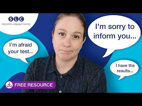 Medical English: EXPLAINING A DIAGNOSIS