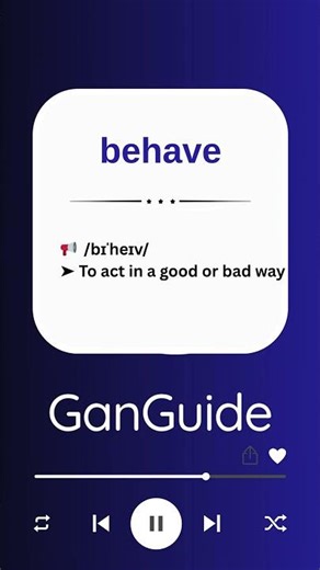 A2 English Word: BEHAVE | Meaning & Pronunciation