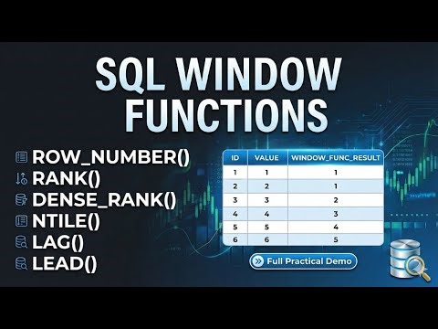 SQL Window Functions | Full Practical Demo