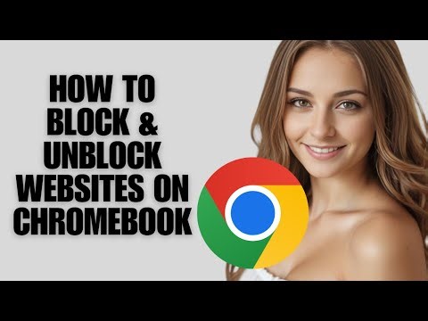 How To Block & Unblock Websites On Chromebook (How-To Tutorial)