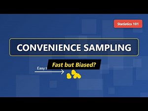 Convenience Sampling Explained: Fast but Biased? | Statistics 101