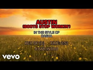Dasha - Austin (Boots Stop Workin') (Karaoke)