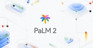PaLM 2 is faster, reasons better, and powers 25 Google products
