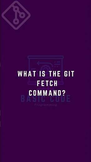 Git fetch explanation for beginners. #github #gitbasics #basiccode
